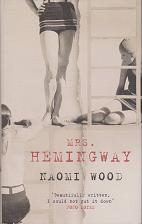 Mrs Hemingway by Naomi Wood
